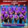 Izibuko Last Church Choir - Yehova imvani pemphero langa
