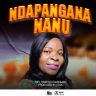 Rev.Rabecca Manguwo - Ndapangana Nanu